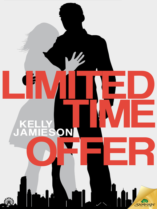 Title details for Limited Time Offer by Kelly Jamieson - Available